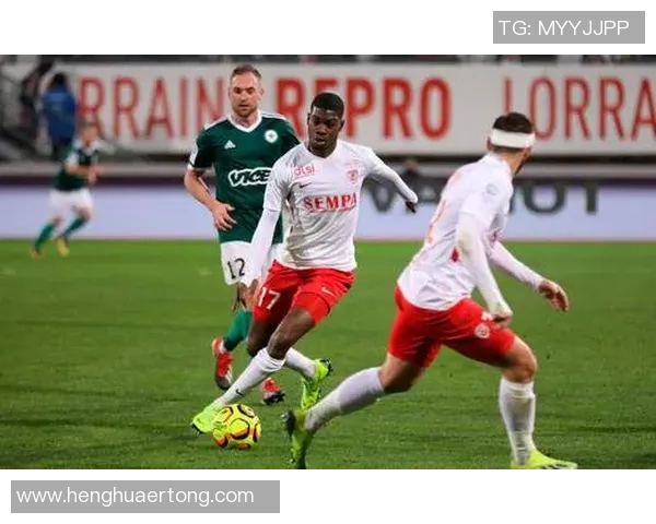 瓦朗谢纳与南锡的精彩对决揭示法乙联赛的竞争激烈程度 瓦朗谢纳与南锡的精彩对决揭示法乙联赛的竞争激烈程度