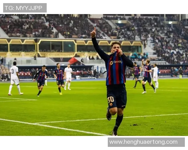 加维引领新潮流打造未来足球新星的成长之路